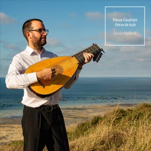 Vieux Gaultier - Pièces De Luth - Ennemond Gaultier