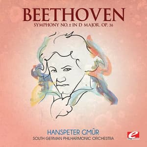 Beethoven: Symphony No. 2 in D Major, Op. 36 - South German Philharmonic Orchestra