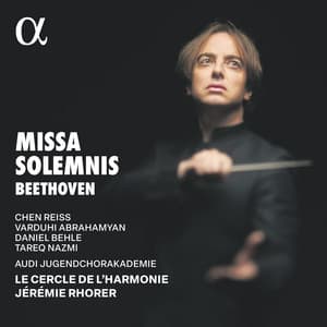 Beethoven: Missa solemnis in D Major, Op. 123 - Ludwig van Beethoven