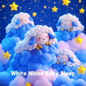 Gentle White Noise: Soothing Sounds for Baby's Peaceful Sleep - White Noise Baby Sleep