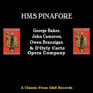 HMS Pinafore - Arthur Sullivan