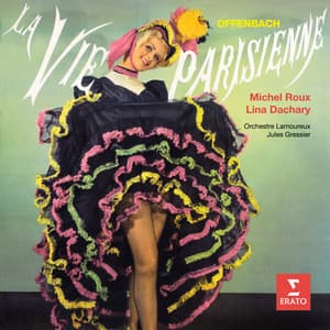 Offenbach: La vie parisienne - Jacques Offenbach