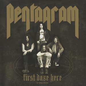 First Daze Here - Pentagram