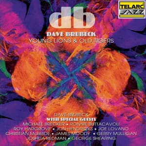 Young Lions & Old Tigers - Dave Brubeck