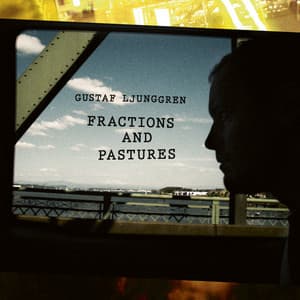 Fractions and Pastures - Gustaf Ljunggren