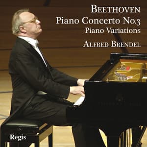 Beethoven: Piano Concerto No. 3 & Piano Variations - Ludwig van Beethoven