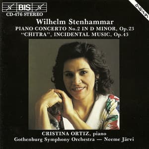 Stenhammar: Piano Concerto No. 2 / Chitra Suite - Wilhelm Stenhammar