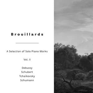 "A Selection of Solo Piano Works", Vol II - Brouillards - Claude Debussy