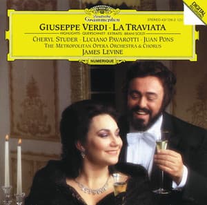 Verdi: La Traviata - Highlights - Giuseppe Verdi