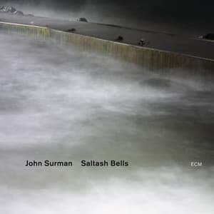 Saltash Bells - John Surman