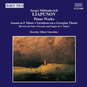 Liapunov: Piano Works - Sergei Lyapunov