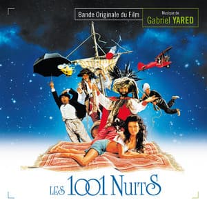 Les 1001 nuits - Gabriel Yared