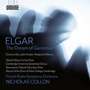 Elgar: The Dream of Gerontius, Op. 38 - Edward Elgar