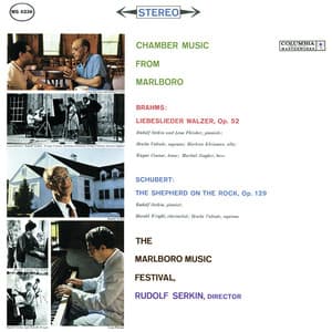 Brahms: Liebeslieder Walzer, Op. 52; Schubert: The Shepherd On the Rock, Op. 129 - Johannes Brahms