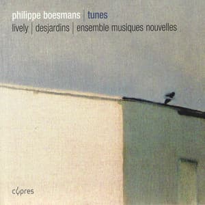 Boesmans: Tunes, Cadenza, Fanfare I & Surfing - Philippe Boesmans