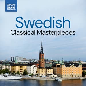 Swedish Classical Masterpieces - Hugo Alfvén