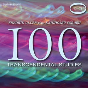Sorabji: 100 Transcendental Studies, Nos. 63-71 - Kaikhosru Sorabji