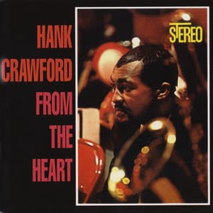From The Heart - Hank Crawford