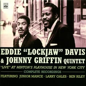 Live At Minton's Playhouse in New York City - Eddie "Lockjaw" Davis