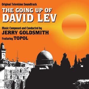 The Going Up Of David Lev - Jerry Goldsmith