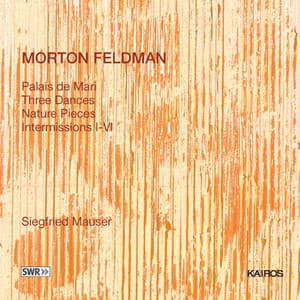 Morton Feldman: Works for Piano - Morton Feldman