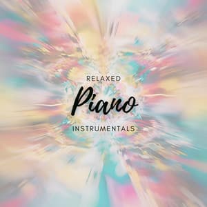 Relaxed Piano Instrumentals - John Smith
