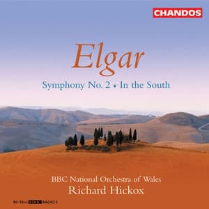 Elgar: Symphony No. 2 & In the South - Edward Elgar