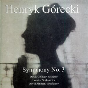 Górecki: Symphony No. 3 - Henryk Górecki