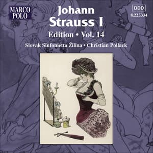 Strauss I, J.: Edition - Vol. 14 - Johann Strauss I