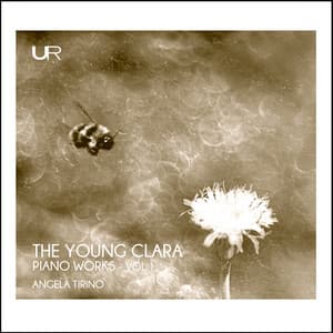 The Young Clara: Early Piano Works - Clara Schumann