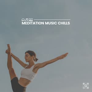 Meditation Music Chills - Chakra Balancing Sound Therapy