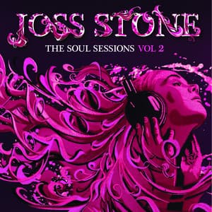 The Soul Sessions, Vol. 2 - Joss Stone