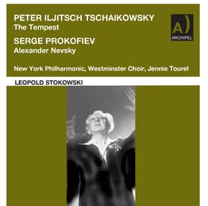 Tchaikovsky: The Tempest, Op. 18, TH 44 & Prokofiev: Alexander Nevsky, Op. 78 - NBC Symphony Orchestra