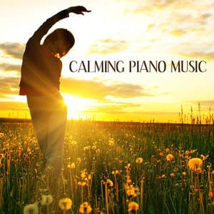 Complete Calm: Calming Piano Music for Relaxation Meditation and Stress Relief - Paradise Eden