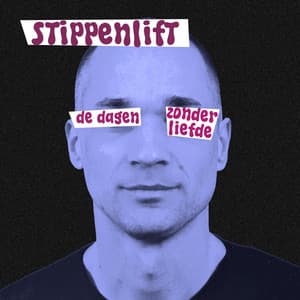 De Dagen Zonder Liefde - Stippenlift
