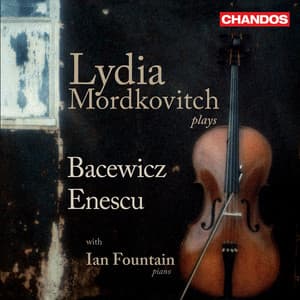 Lydia Mordkovitch Plays Bacewicz & Enescu - Grażyna Bacewicz