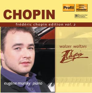Chopin, F.: Chopin Edition, Vol. 2 - Waltzes - Frédéric Chopin