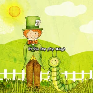 12 Fun Day Play Songs - Nursery Rhymes and Lullabies
