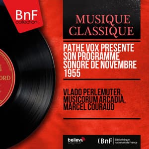 Pathé Vox présente son programme sonore de novembre 1955 - Vlado Perlemuter