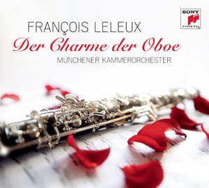Der Charme der Oboe - François Leleux