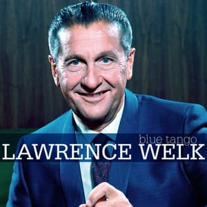 Blue Tango - Lawrence Welk