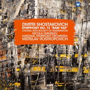Shostakovich: Symphony No. 13, Op. 113 "Babi Yar" - Dmitri Shostakovich