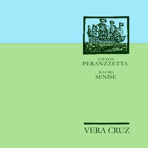 Vera Cruz - Gilson Peranzzetta