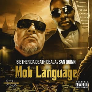 Mob Language - 6 Ether Da Death Deala