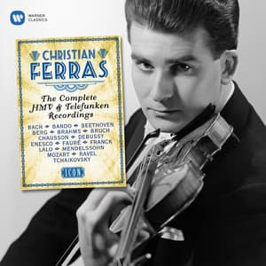 The Complete HMV & Telefunken Recordings - Christian Ferras