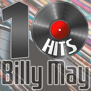 10 Hits of Billy May - Billy May