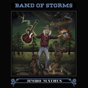 Band of Storms - Jimbo Mathus