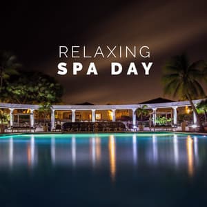 Relaxing Spa Days - Relaxing Spa Music