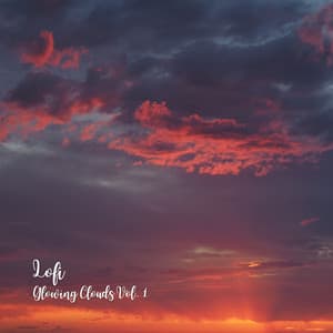 Lofi: Glowing Clouds Vol. 1 - lofi rain
