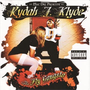 Tha Fly Gangsta - Rydah J. Klyde